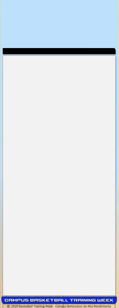   2020 Basketball Training Week - Campus Baloncesto de Alto Rendimiento