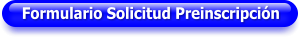 Formulario Solicitud Preinscripción